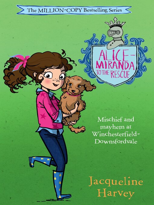 Title details for Alice-Miranda to the Rescue by Jacqueline Harvey - Available